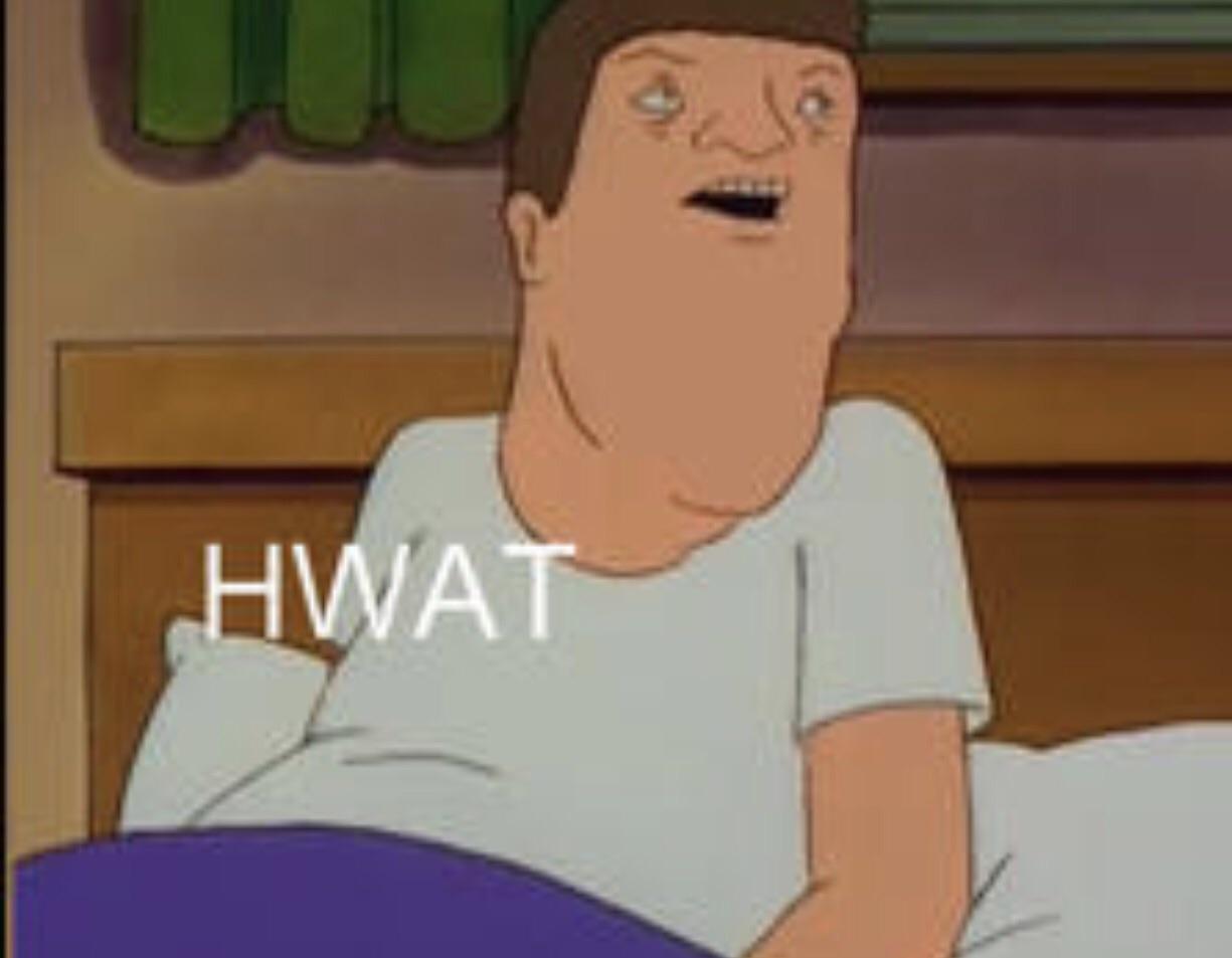Hwat r/KingOfTheHill
