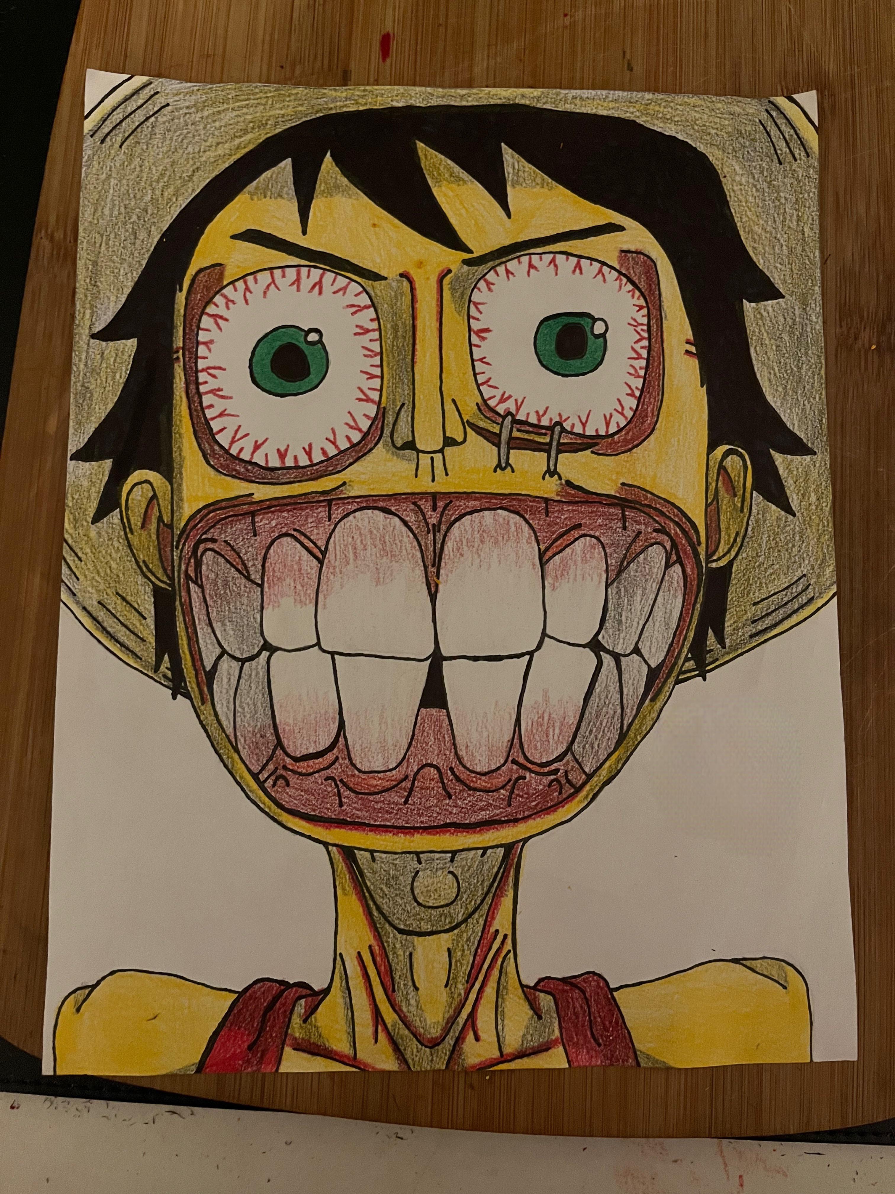 Luffy One Piece. I haven’t watched the show but someone requested it to