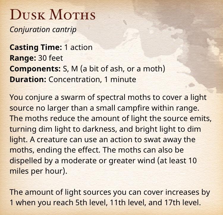 Dusk Moths, a cantrip for reducing light. r/UnearthedArcana