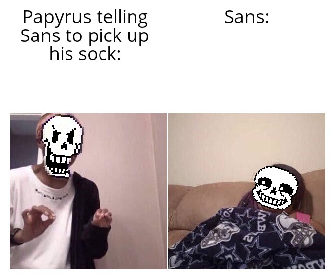 PICK UP YOUR SOCK SANS r/Undertale