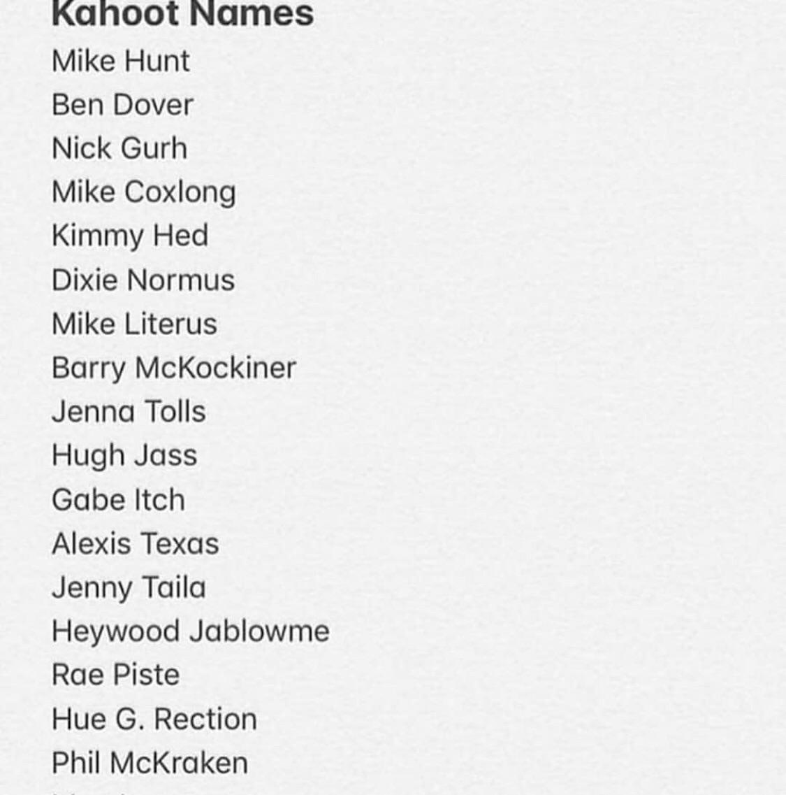 Kahoot names r/PewdiepieSubmissions