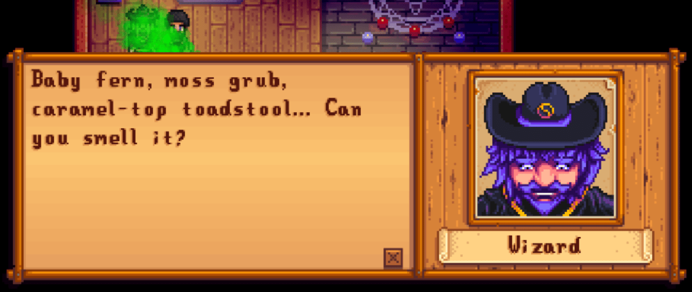 Can you SMELLLLLLLLLL... what the Wizard... is cooking... StardewValley