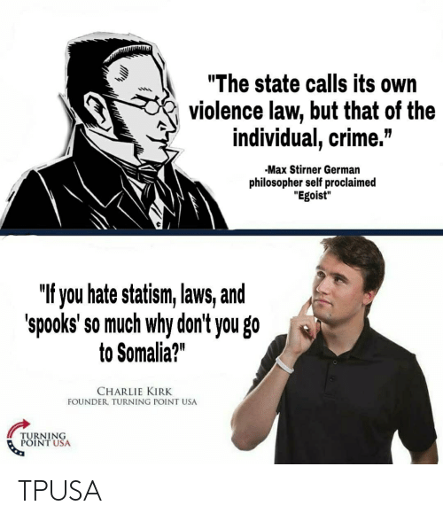 That one photo of max stirner fullegoism