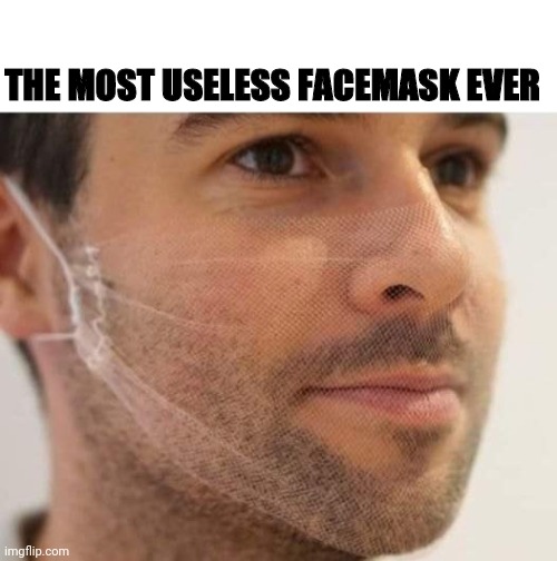 The most useless face mask ever r/ireland
