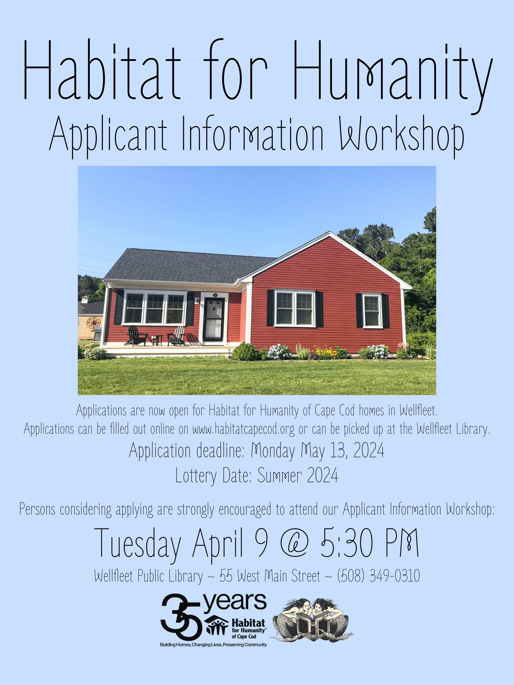 Affordable housing on the Cape is a huge issue. Luckily Habitat for