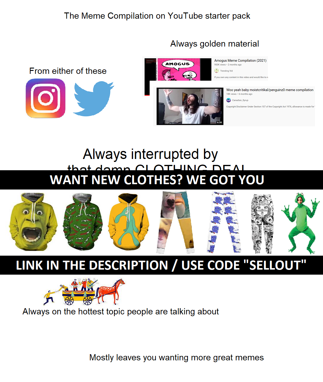 The Meme Compilation on YouTube starter pack r/starterpacks