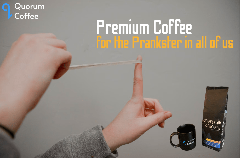 Got a coffee prank? We're giving away great coffee to the best coffee pranksters in the game