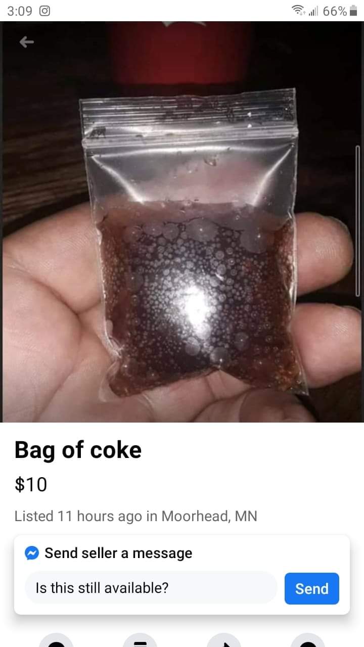 It's a bag of coke r/jakertown