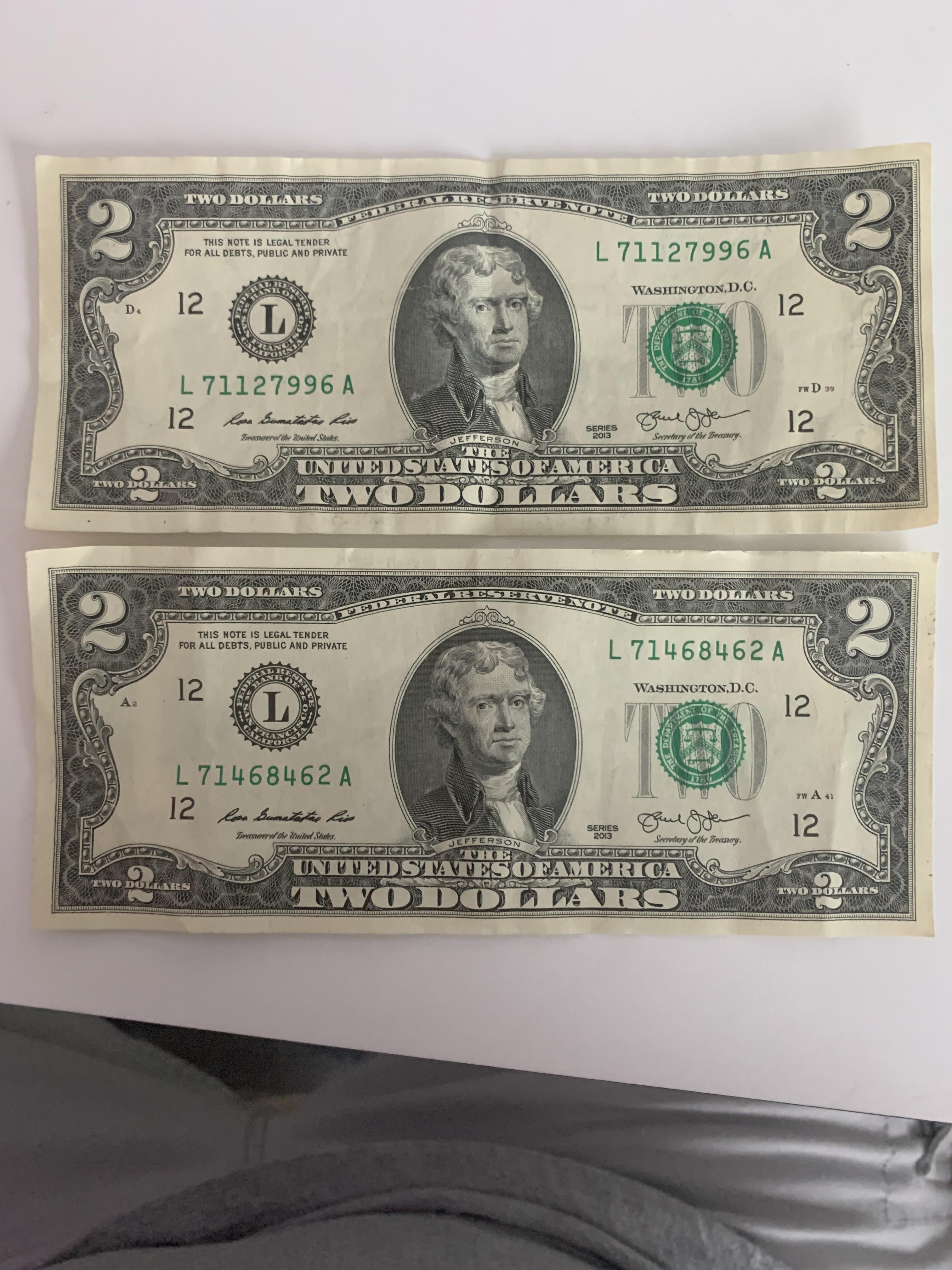 As rare as I’ve seen a 2 bill, I just got 4 in change as 2 2 bills