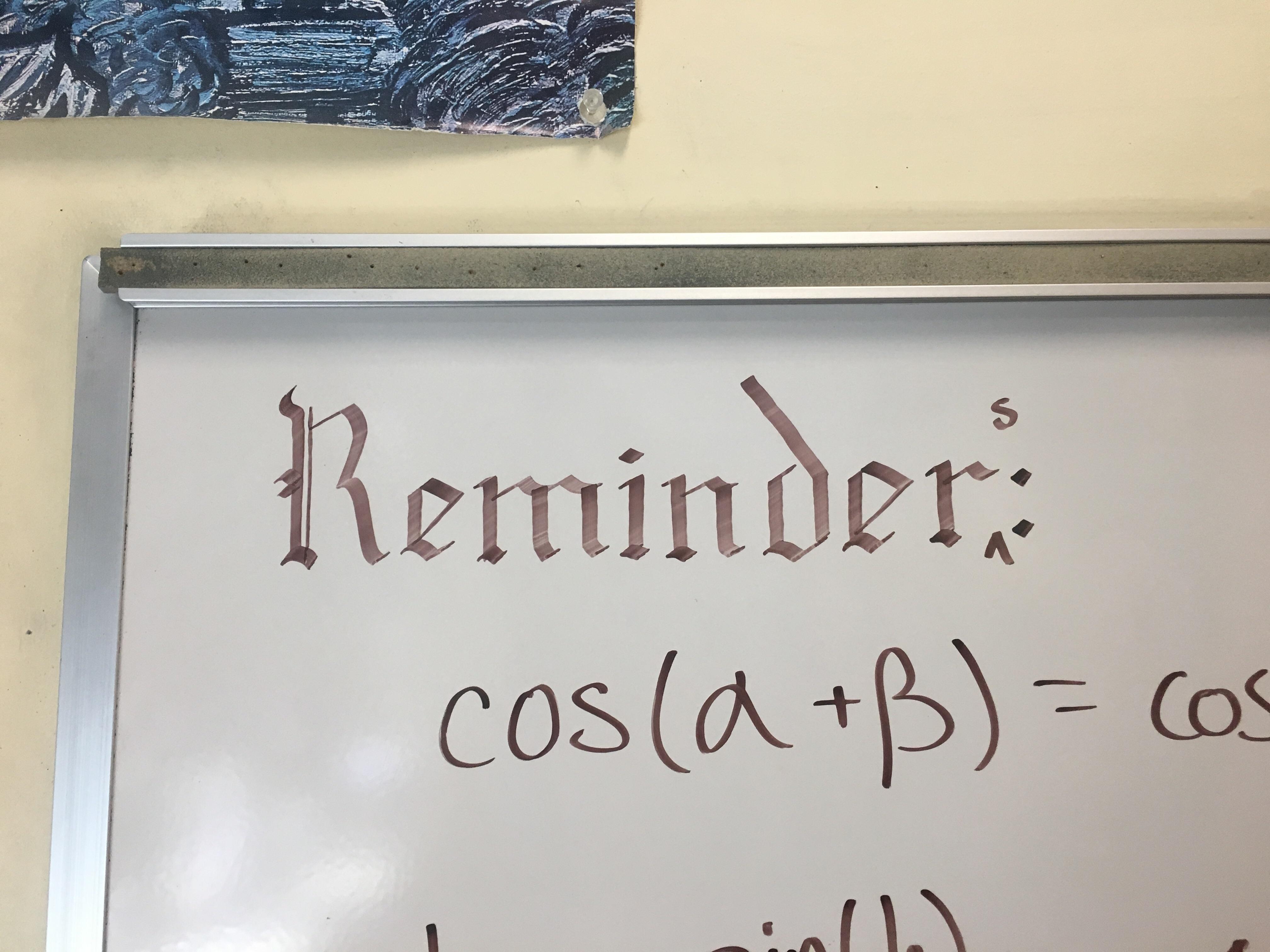 Whiteboard calligraphy r/Calligraphy