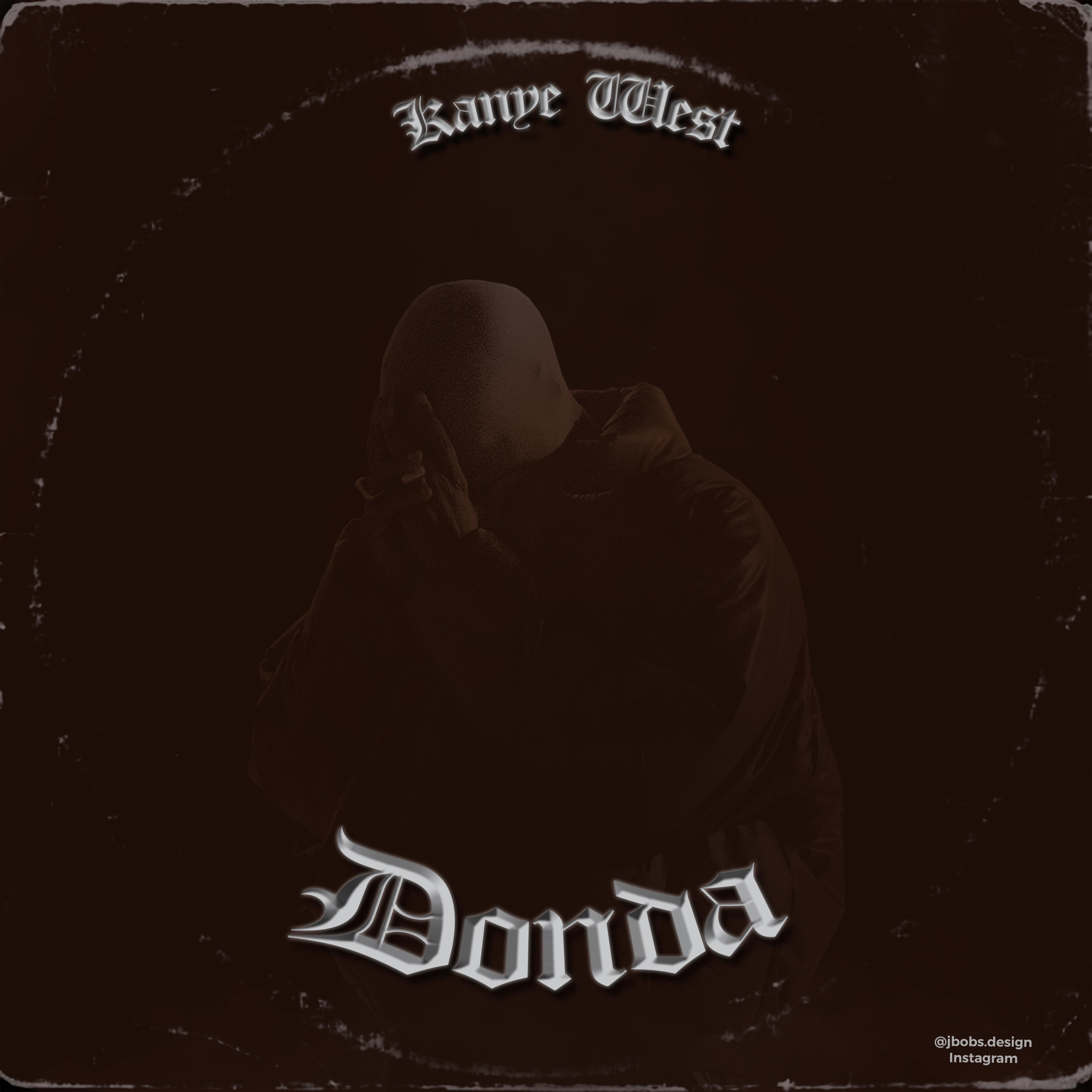 Donda album artwork I made r/Kanye