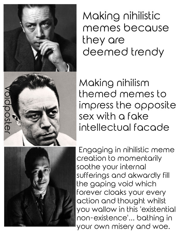 Making Nihilist memes because... [OC] nihilistmemes