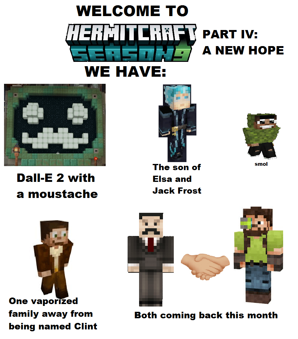 to Hermitcraft Season 9, we have format) Realized the Grumbot