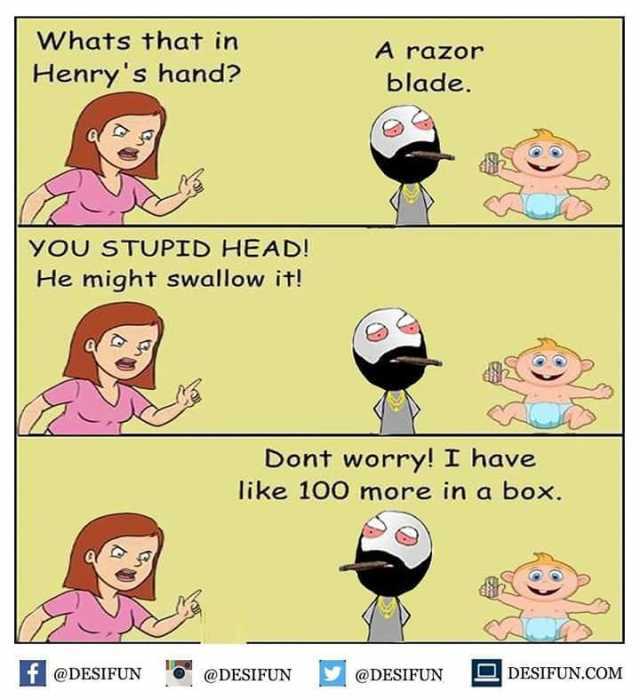 Always remember to buy more razor blades