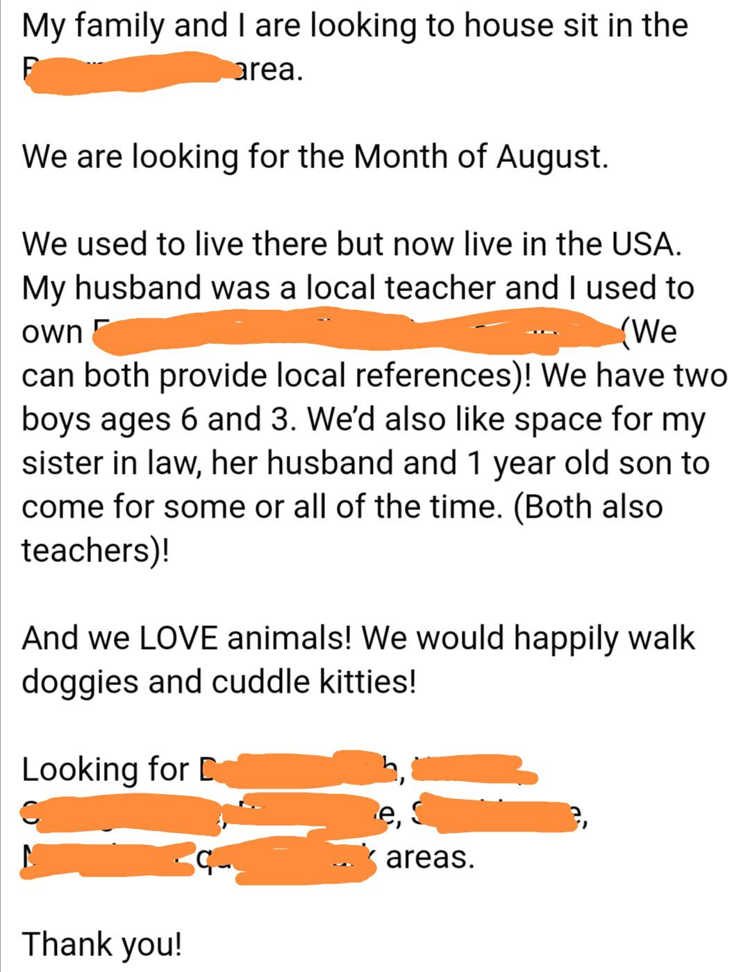 Instead of renting a house for a month this family of 4 (or 7) want to