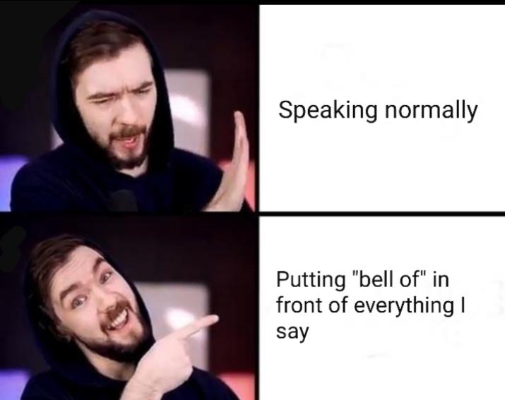 Bell of I'm bored have more memes 🏻 r/jacksepticeye