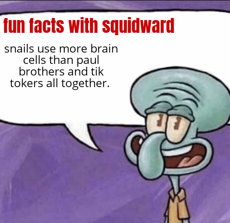 Snails use two brain cells r/meme