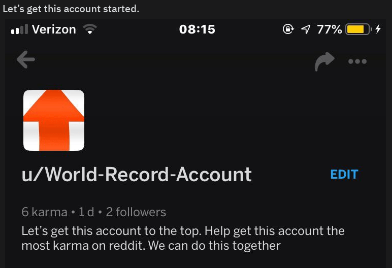 An account u/WorldRecordAccount is trying to have the highest ammount
