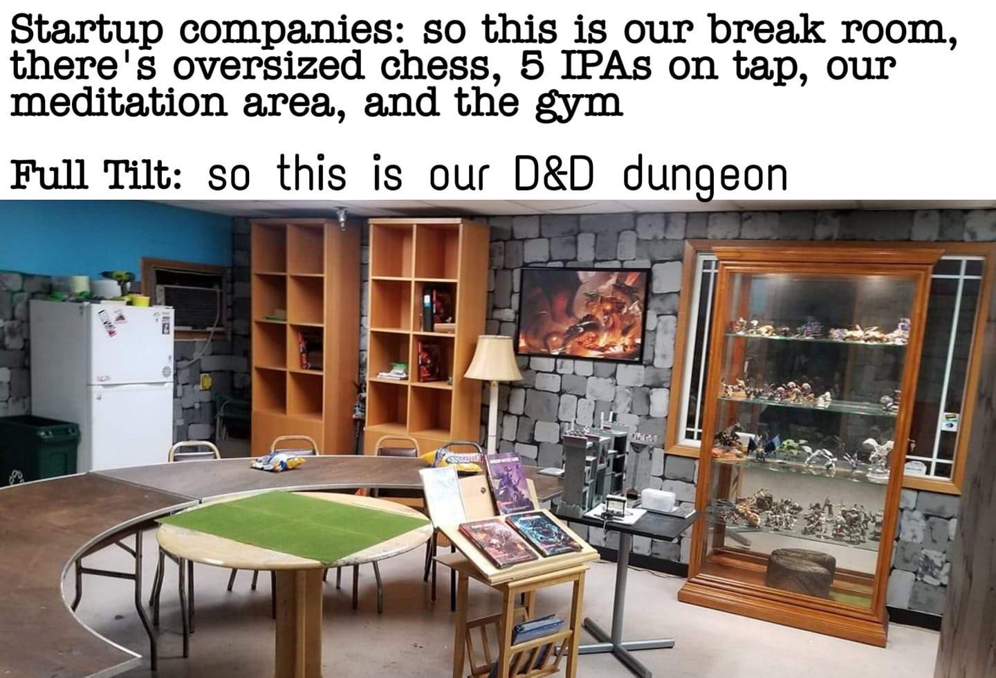 Our office has a D&D room. r/DungeonsAndDragons