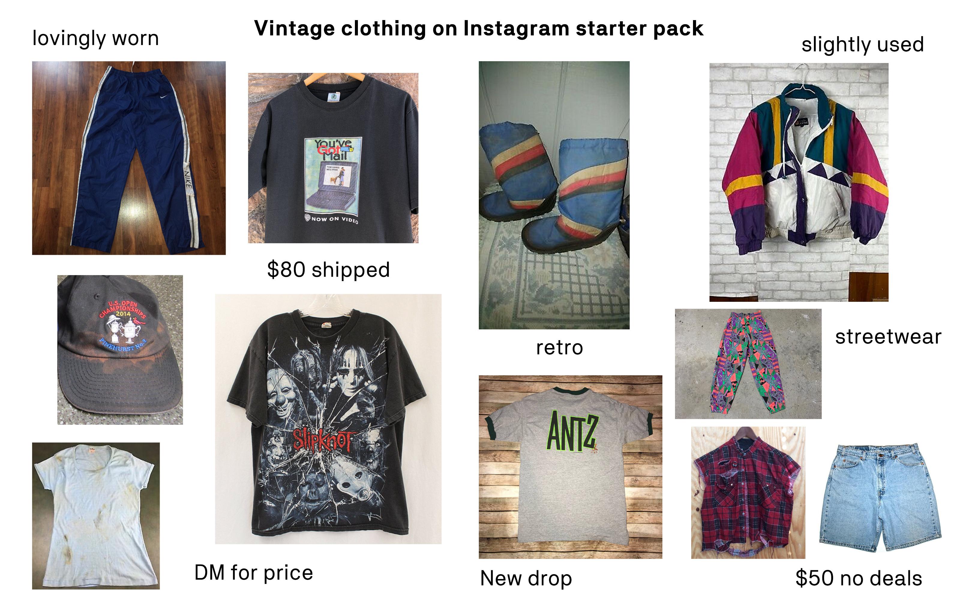 Vintage clothing on instagram starterpack r/starterpacks
