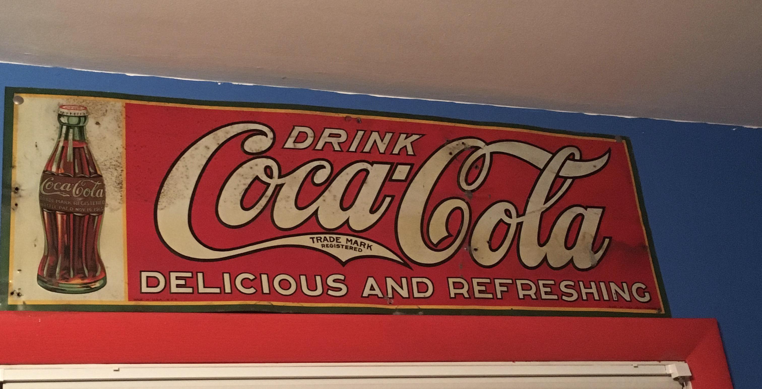 A CocaCola sign I picked up from a local shop last year, a little