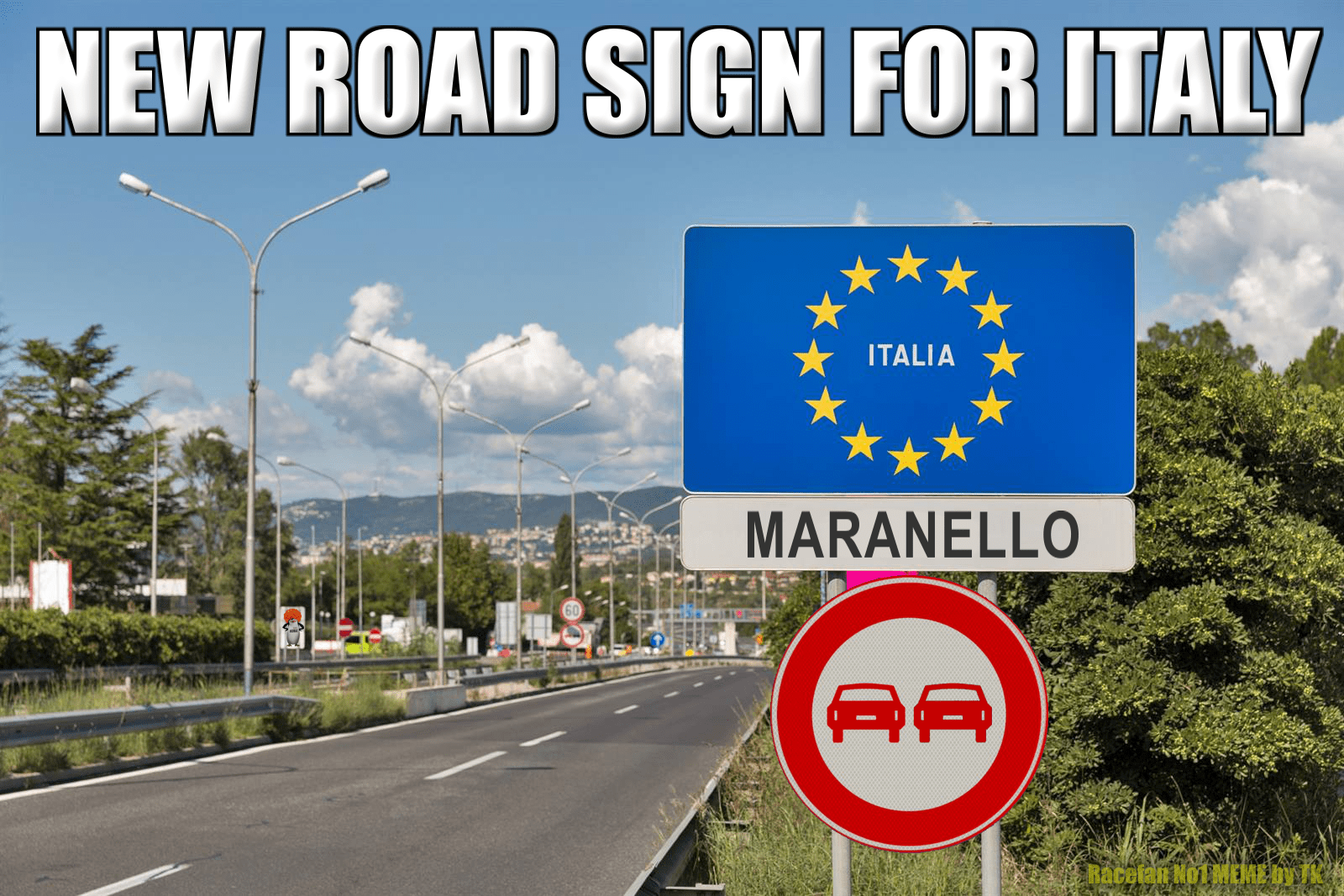 As of this weekend Italy has a new Road Sign! r/formuladank