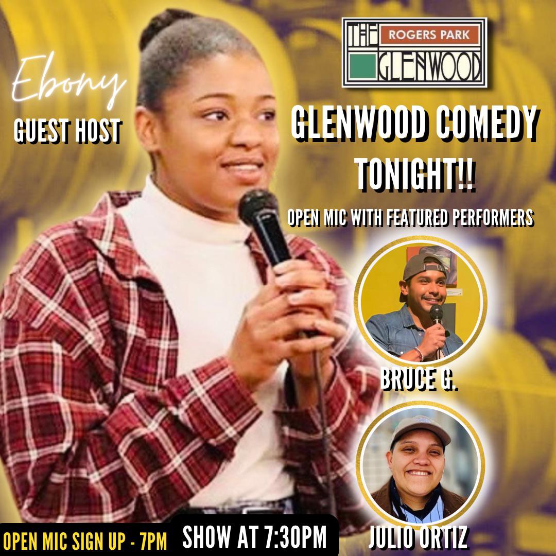 Tonight open mic comedy with featured performers, at The Glenwood in