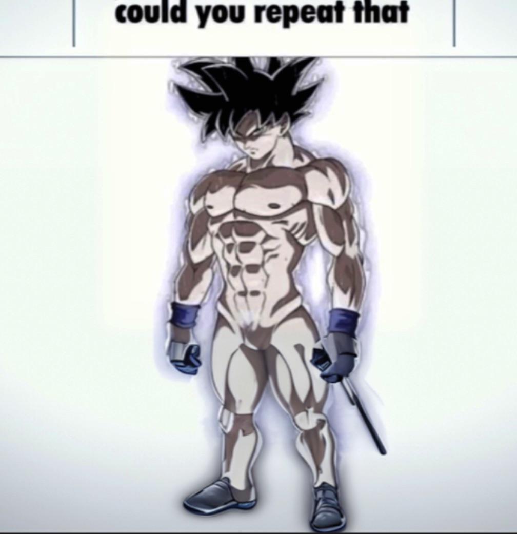 i had ai extend the cropped naked goku “can you repeat that?” photo : r