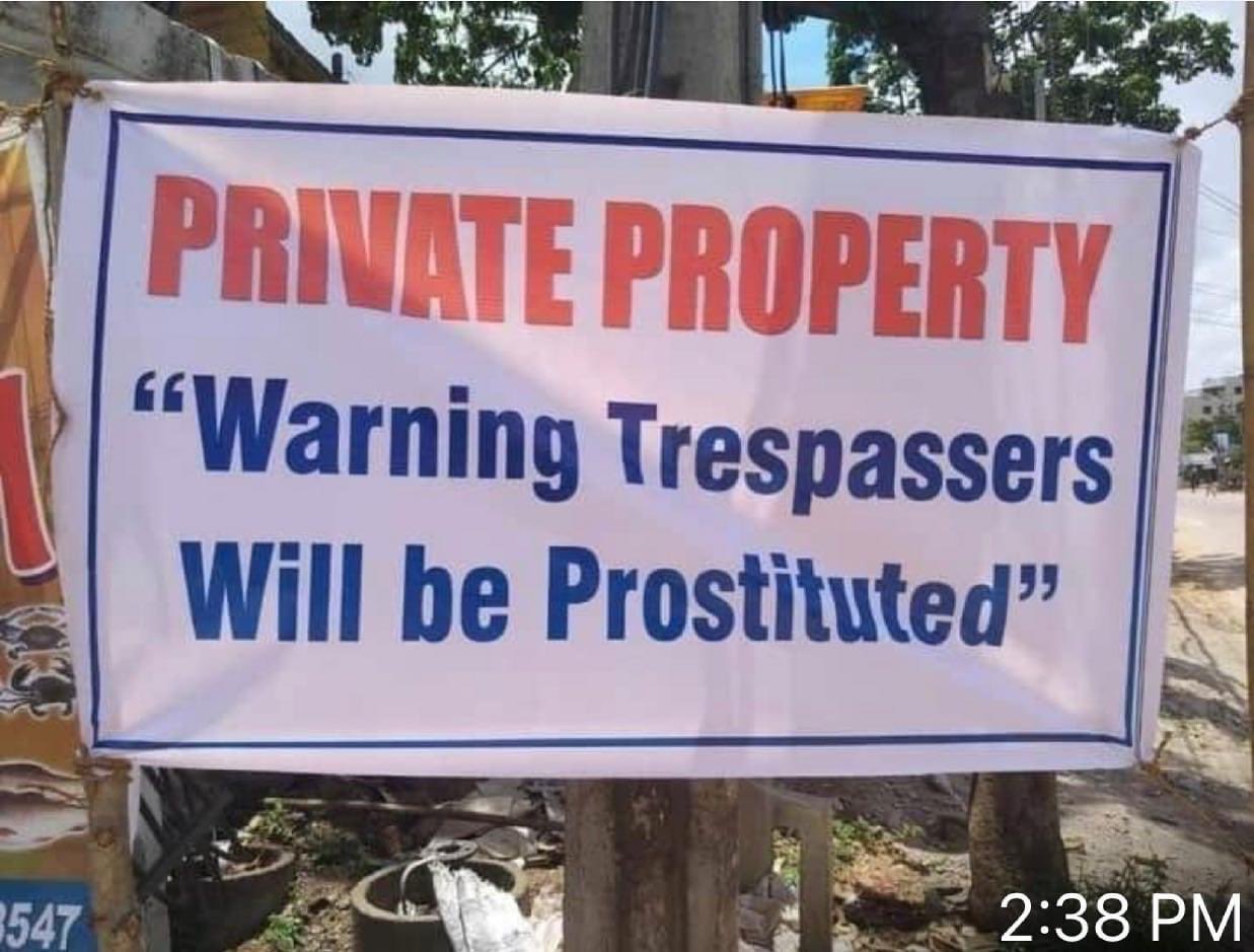 Do you have the courage to trespass? r/engrish