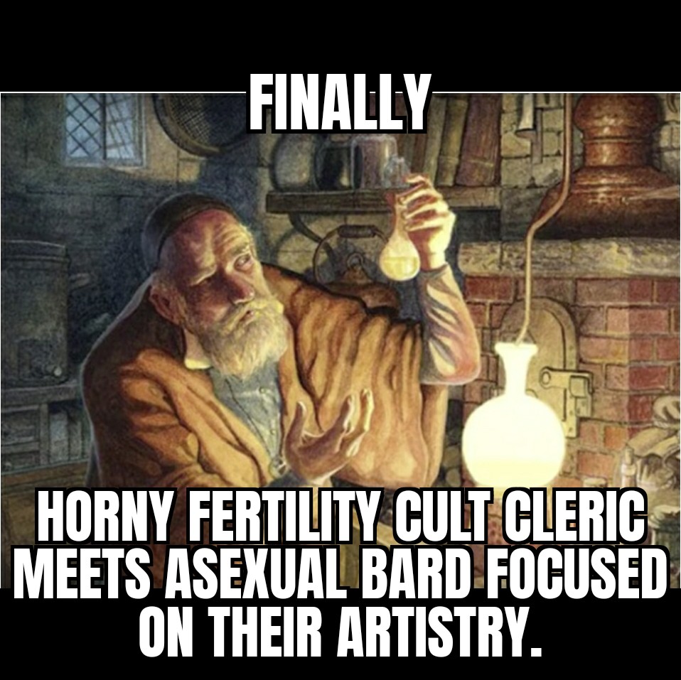 It could happen... dndmemes