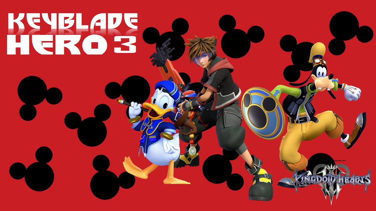 [KH3] Keyblade Hero 3 In honor of Sora's dorky name for their hero