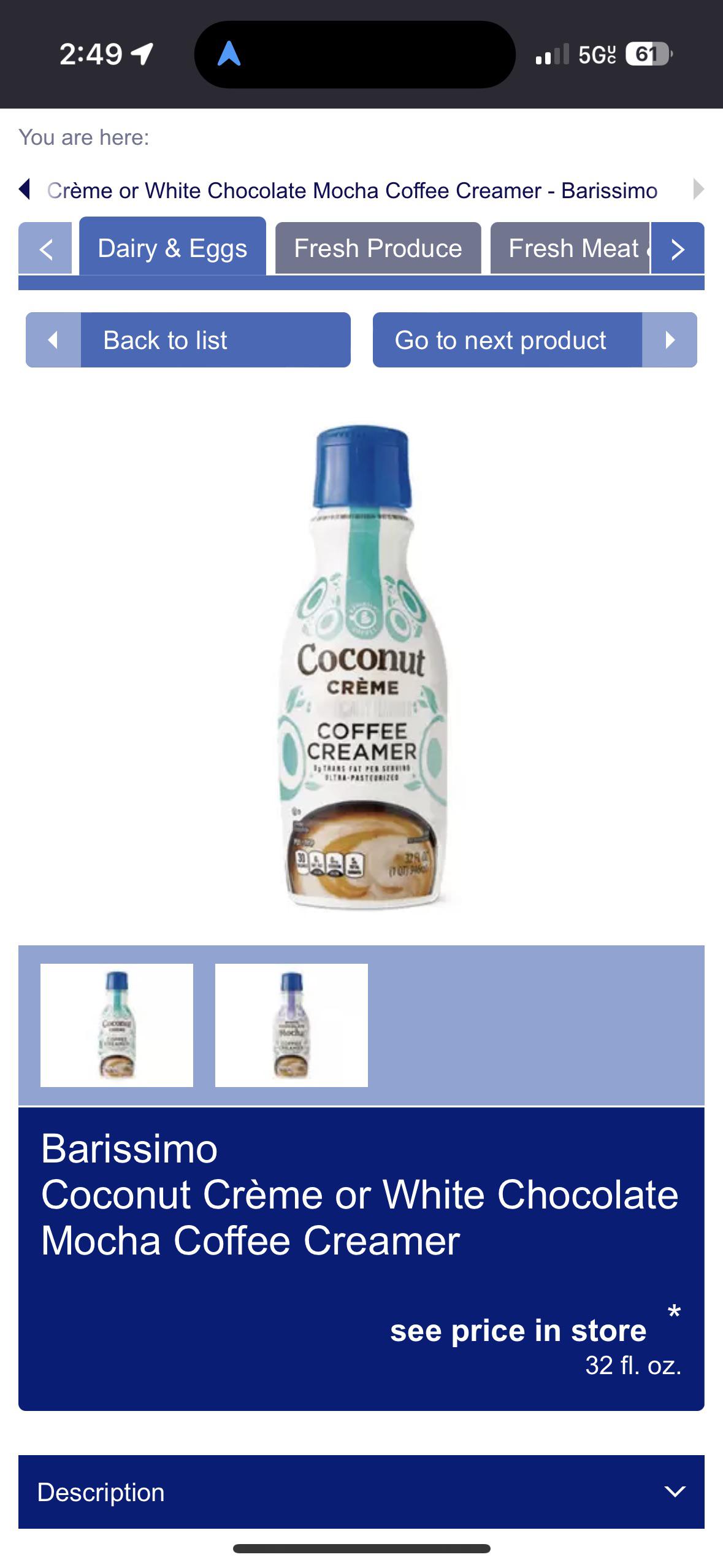 Has anyone seen the coconut creme coffee creamer at their store lately? It’s been missing from