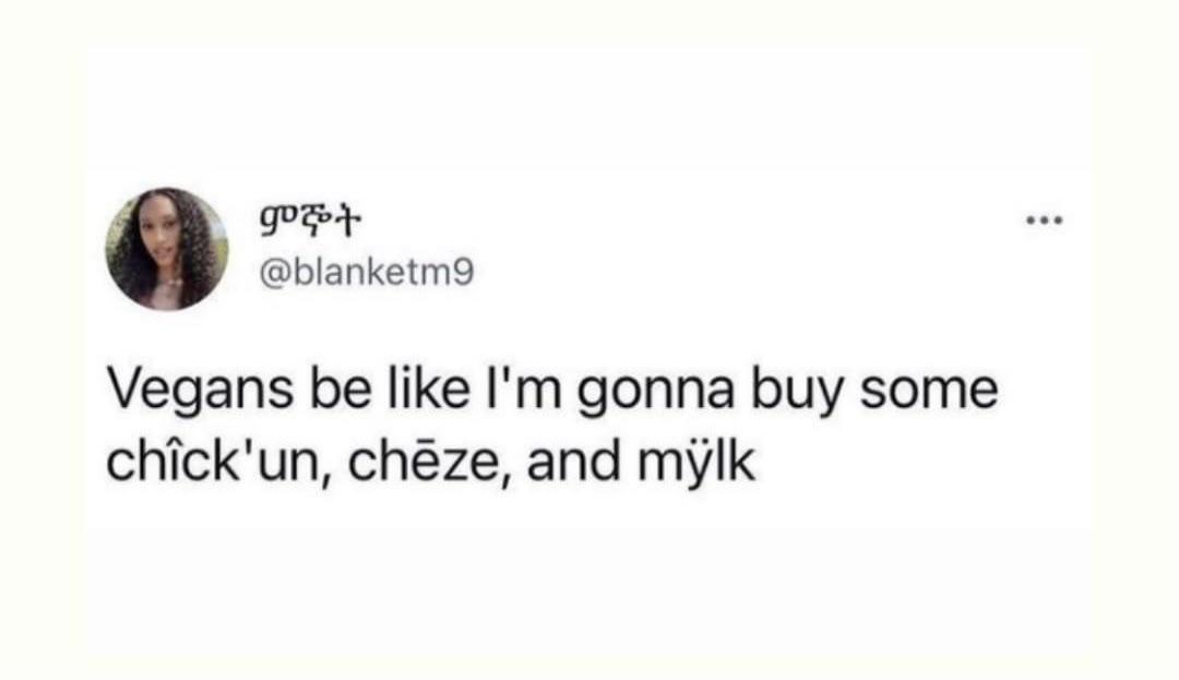 Vegan food names be like… r/veganmemes