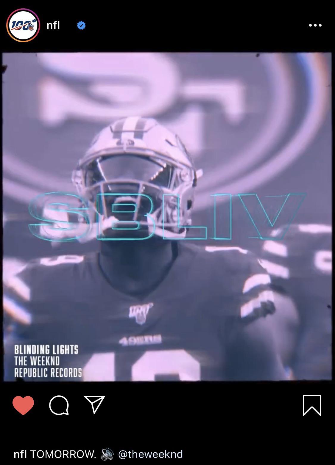 NFL using Blinding Lights in their Super Bowl promo post on Instagram