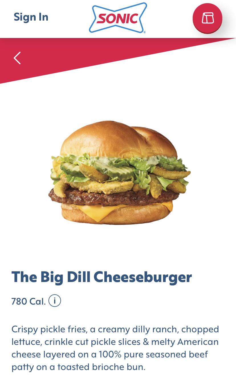 Anyone try Sonic’s Big Dill Cheeseburger? r/Pickles