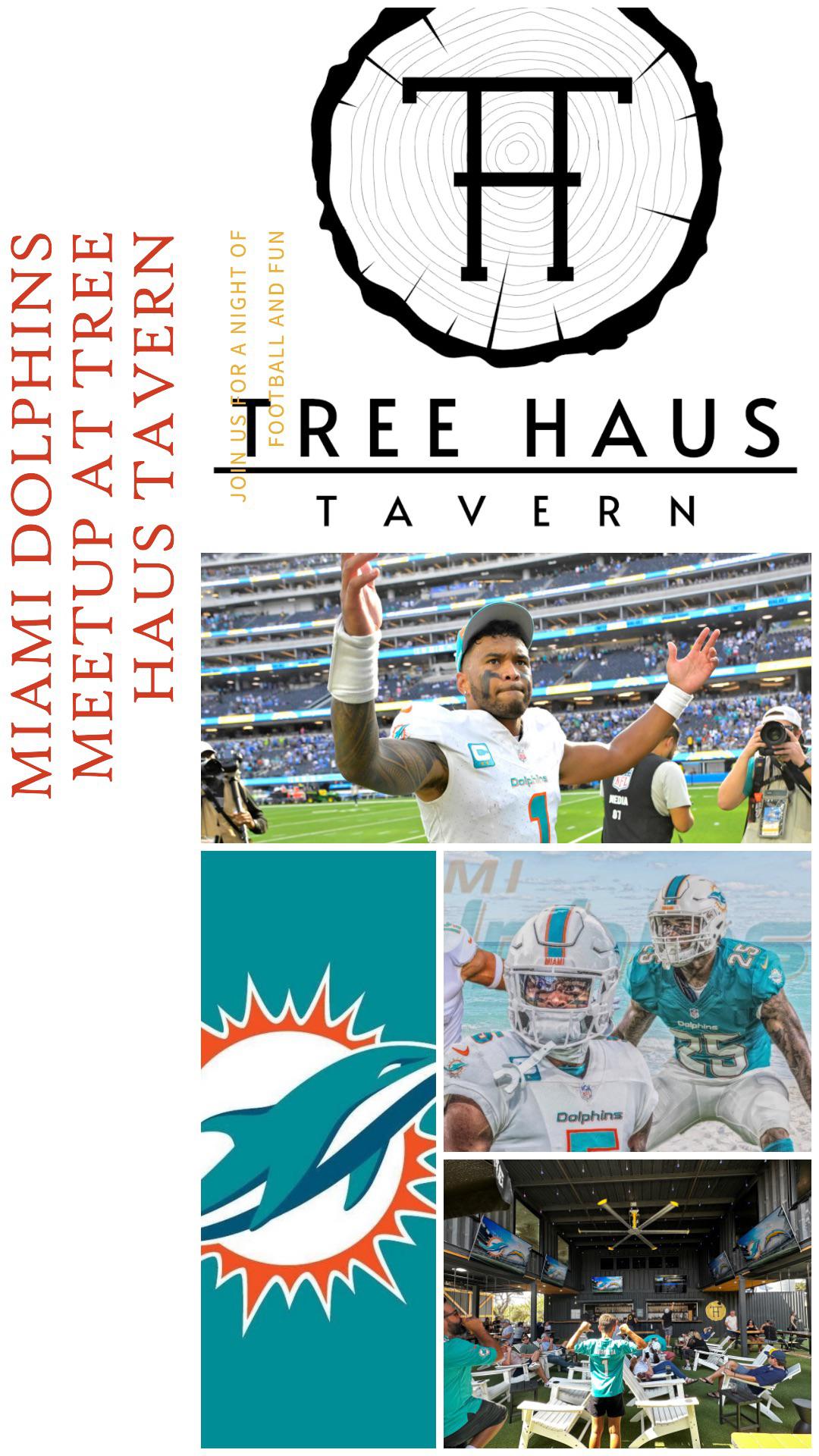 LFG TREE HAUS TAVERN!!!! 720pm!!! Spring Branch/San Antonio TX r/miamidolphins