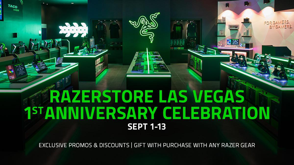 Razer Las Vegas is celebrating their 1 year Anniversary! Come in for a