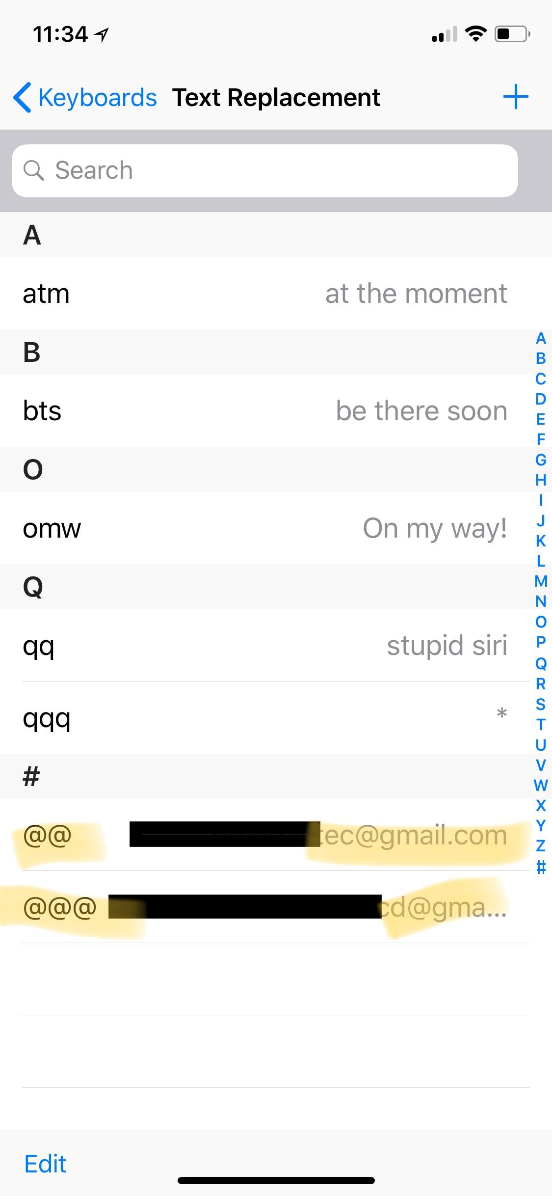 My email addresses get tedious to type so often on iPhone so I use