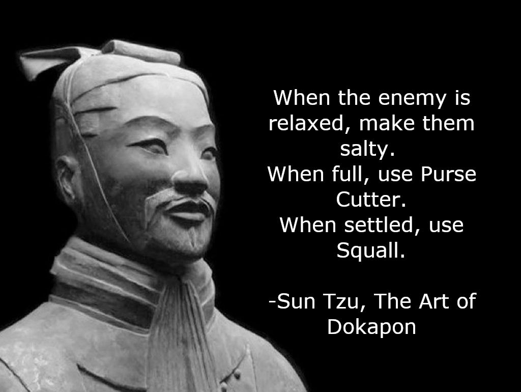 My favorite Sun Tzu quote TwoBestFriendsPlay