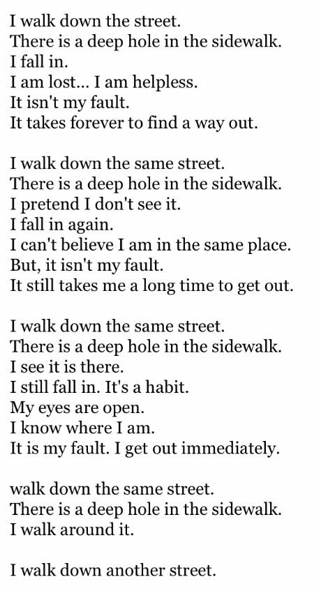 “There’s a Hole in the Sidewalk” -Portia Nelson : r/emotionalintelligence