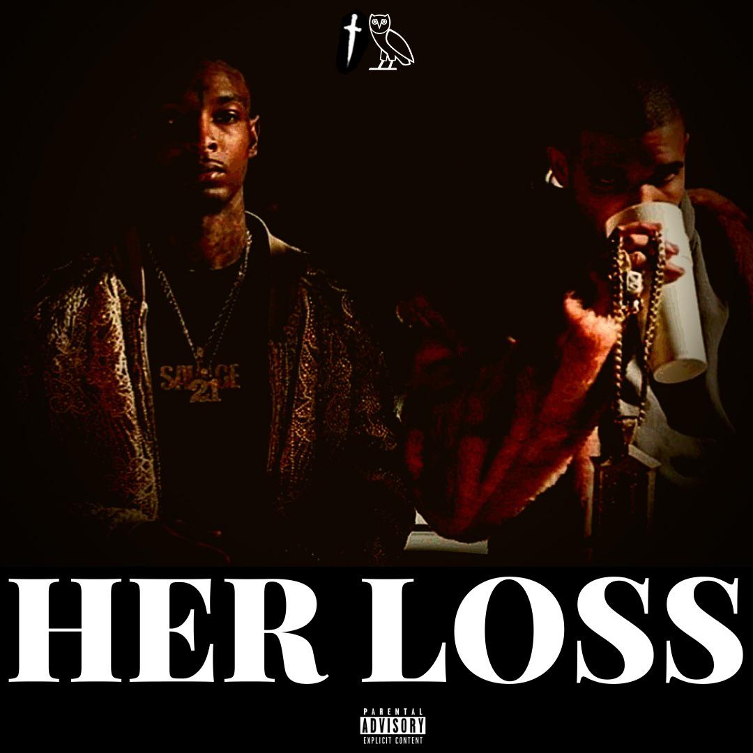 21 Savage & Drake Her Loss r/freshalbumart