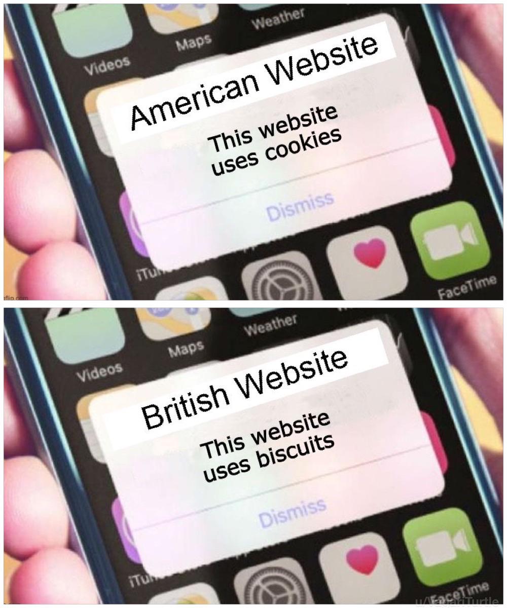 Cookies and biscuits r/memes