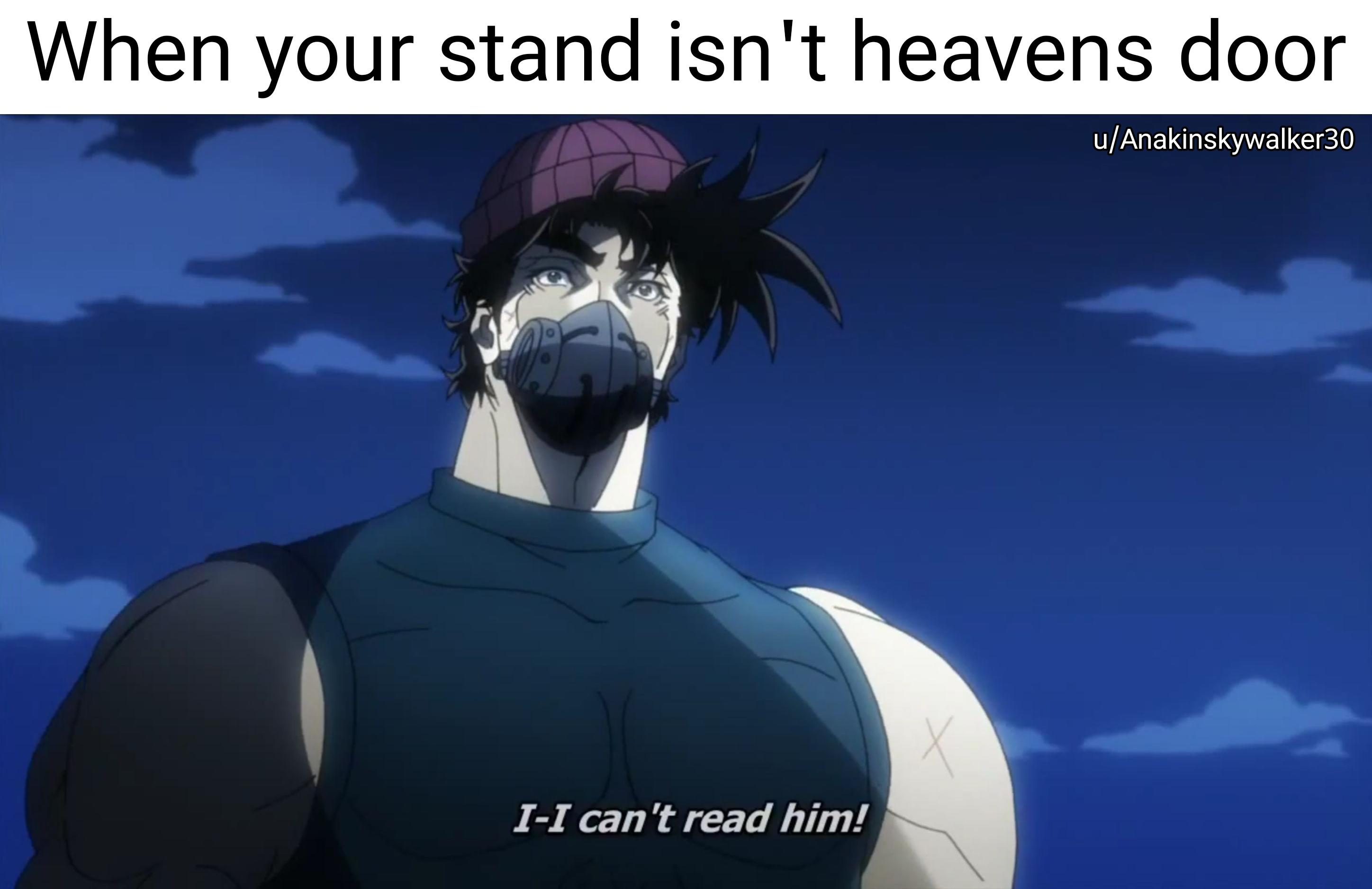 Heaven's door is a really op stand r/ShitPostCrusaders