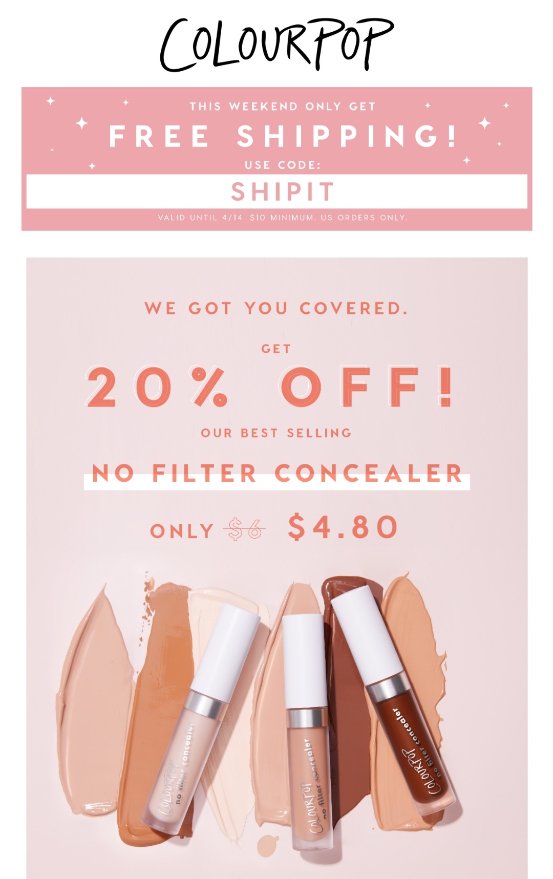 Colourpop Free US shipping this weekend (code SHIPIT) & 20 off
