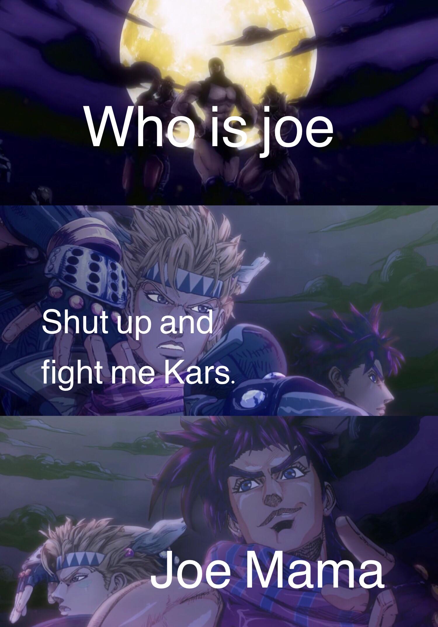 Oh no kars r/ShitPostCrusaders