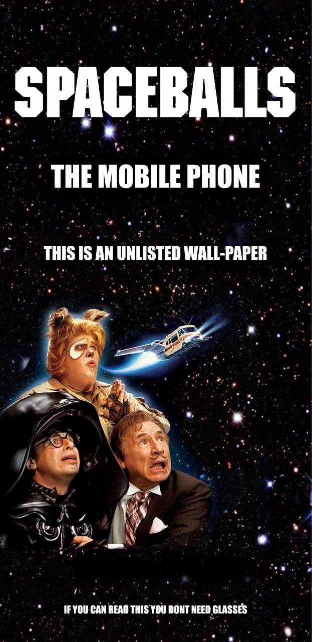 Spaceballs The Phone Wallpaper SpaceballsMemes