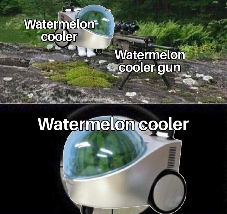 Watermelon cooler meme