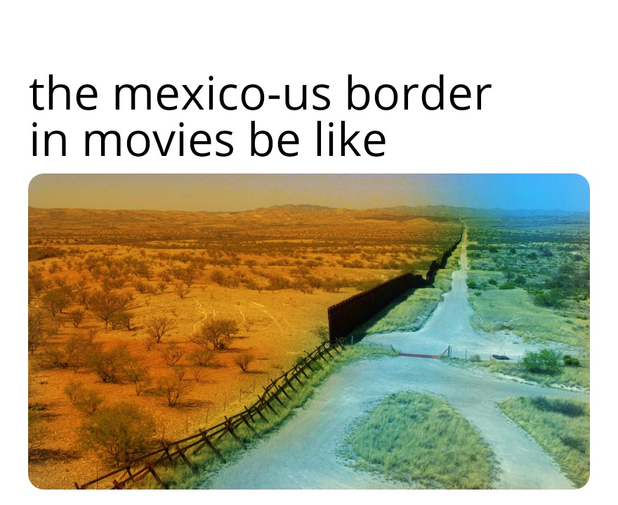 Mexican Border Memes