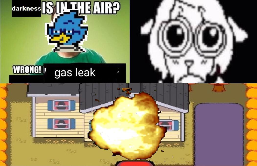 the gas leak theory is really stupid but really funny r/Deltarune