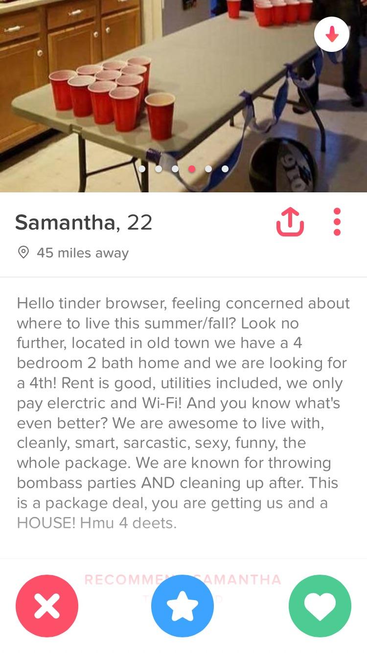 they're advertising for a roommate on tinder and I'm honestly